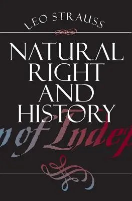 Le droit naturel et l'histoire - Natural Right and History