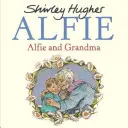 Alfie et Grand-mère - Alfie and Grandma