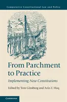 Du parchemin à la pratique : La mise en œuvre des nouvelles constitutions - From Parchment to Practice: Implementing New Constitutions