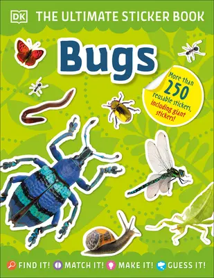 L'ultime livre d'autocollants sur les insectes - The Ultimate Sticker Book Bugs
