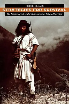 Stratégies de survie : la psychologie de la résilience culturelle chez les minorités ethniques - Strategies for Survival: The Psychology of Cultural Resilience in Ethnic Minorities