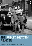 Le lecteur d'histoire publique - The Public History Reader