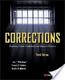 Corrections : Exploration du crime, de la punition et de la justice en Amérique - Corrections: Exploring Crime, Punishment, and Justice in America