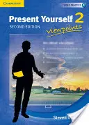 Present Yourself Level 2 Student's Book : Points de vue - Present Yourself Level 2 Student's Book: Viewpoints