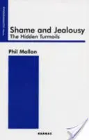 Honte et jalousie - Les tourments cachés - Shame and Jealousy - The Hidden Turmoils