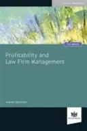 Rentabilité et gestion des cabinets d'avocats - Profitability and Law Firm Management