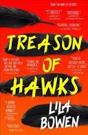 La trahison des faucons - L'Ombre, livre quatre - Treason of Hawks - The Shadow, Book Four