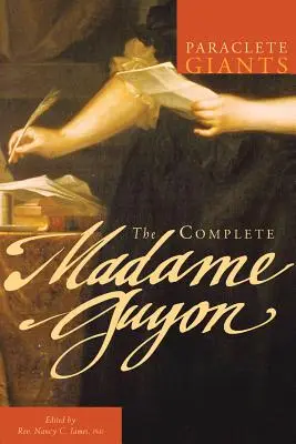 L'intégrale de Madame Guyon - The Complete Madame Guyon