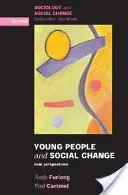 Les jeunes et le changement social : New Perspectives - Young People and Social Change: New Perspectives