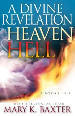 Une Révélation Divine du Ciel et de l'Enfer - A Divine Revelation of Heaven & Hell