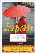 Le Japon : Son histoire et sa culture - Japan: Its History and Culture