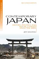 Japon contemporain 2e - Contemporary Japan 2e