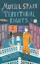 Les droits territoriaux - Un classique moderne de Virago - Territorial Rights - A Virago Modern Classic