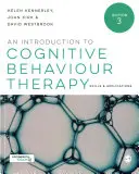 Introduction à la thérapie cognitivo-comportementale : Compétences et applications - An Introduction to Cognitive Behaviour Therapy: Skills and Applications