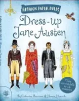 Dress-Up Jane Austen : Découvrir l'histoire à travers la mode - Dress-Up Jane Austen: Discover History Through Fashion