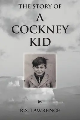 L'histoire d'un enfant cockney - The Story of a Cockney Kid