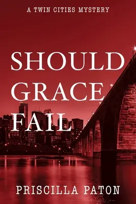 En cas d'échec de la grâce - Should Grace Fail