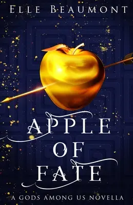 Pomme du destin - Apple of Fate