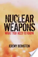 Armes nucléaires - Ce qu'il faut savoir - Nuclear Weapons - What You Need to Know