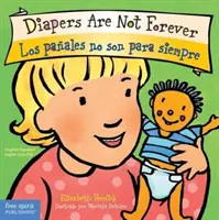 Les couches ne sont pas éternelles / Los Paales No Son Para Siempre - Diapers Are Not Forever / Los Paales No Son Para Siempre