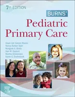 Soins primaires pédiatriques de Burns - Burns' Pediatric Primary Care