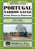 Portugal à voie étroite - Portugal Narrow Gauge