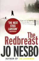 La poitrine rouge - Harry Hole 3 - The Redbreast - Harry Hole 3