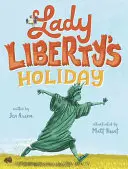 Les vacances de Lady Liberty - Lady Liberty's Holiday