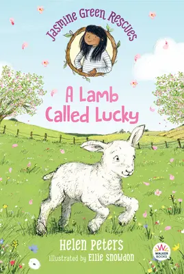 Jasmine Green Rescues : Un agneau appelé Lucky - Jasmine Green Rescues: A Lamb Called Lucky