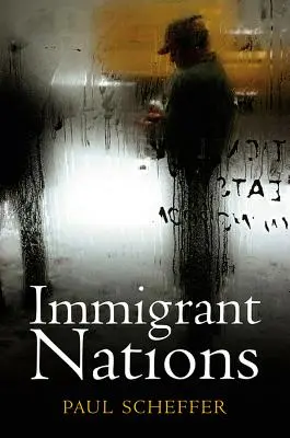 Les nations immigrées - Immigrant Nations