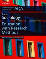 AQA AS et A Level Sociologie de l'éducation avec méthodes de recherche - AQA AS and A Level Sociology Education with Research Methods