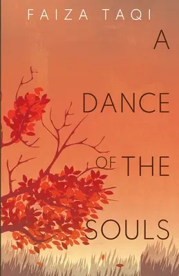 La danse des âmes - A Dance of the Souls