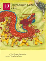 D comme danse du dragon - D Is for Dragon Dance