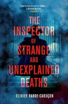 L'inspecteur des morts étranges et inexpliquées - The Inspector of Strange and Unexplained Deaths