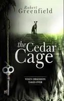 La cage de cèdre - The Cedar Cage