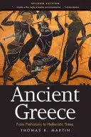 La Grèce antique : De la préhistoire à l'époque hellénistique - Ancient Greece: From Prehistoric to Hellenistic Times