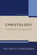 La christologie : Une introduction globale - Christology: A Global Introduction