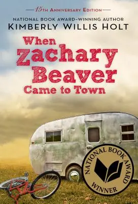 Quand Zachary Beaver est venu en ville - When Zachary Beaver Came to Town