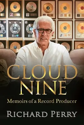 Cloud Nine : Mémoires d'un producteur de disques - Cloud Nine: Memoirs of a Record Producer