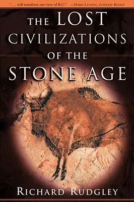 Les civilisations perdues de l'âge de pierre - The Lost Civilizations of the Stone Age