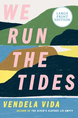 Nous courons les marées - We Run the Tides