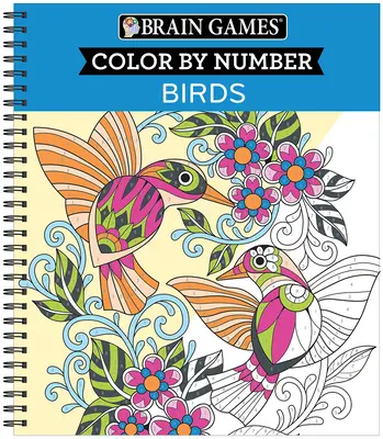 Jeux de cerveau - Coloriez par numéro : Oiseaux - Brain Games - Color by Number: Birds