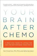 Votre cerveau après la chimio - Your Brain After Chemo