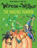 Winnie et Wilbur : L'incroyable citrouille - Winnie and Wilbur: The Amazing Pumpkin