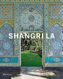 Shangri-La de Doris Duke : Une maison au paradis : Architecture, paysage et art islamique - Doris Duke's Shangri-La: A House in Paradise: Architecture, Landscape, and Islamic Art