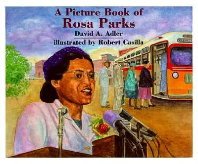 Un livre d'images de Rosa Parks - A Picture Book of Rosa Parks