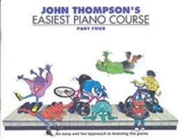 Cours de piano le plus facile de John Thompson 4 - Édition révisée - John Thompson's Easiest Piano Course 4 - Revised Edition