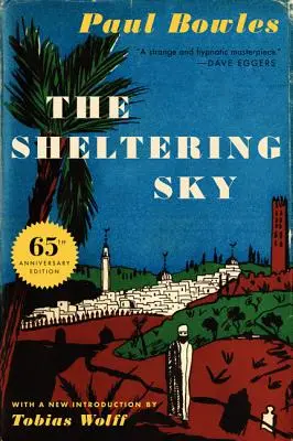 Le ciel protecteur - The Sheltering Sky