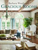 Barbara Westbrook : Chambres gracieuses - Barbara Westbrook: Gracious Rooms
