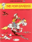 Le Poney Express - The Pony Express